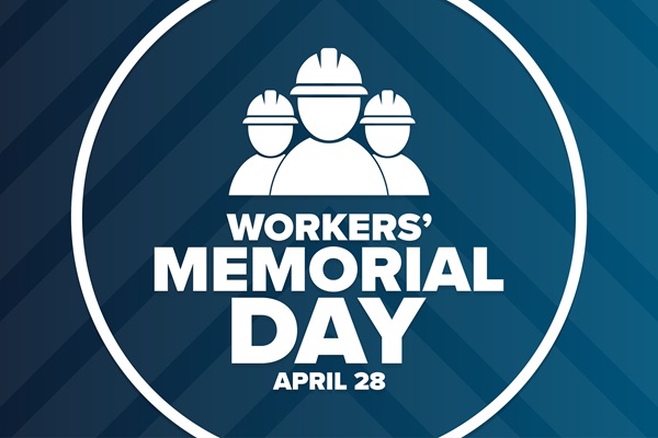 Workers' Memorial Day graphic